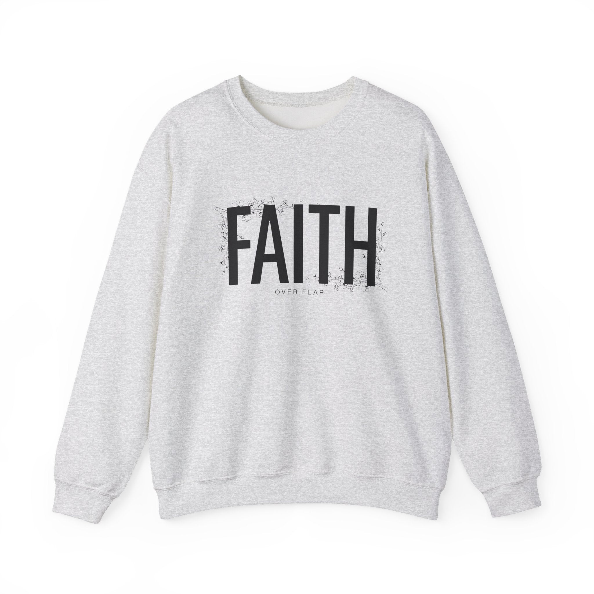 Faith Over Fear Crewneck