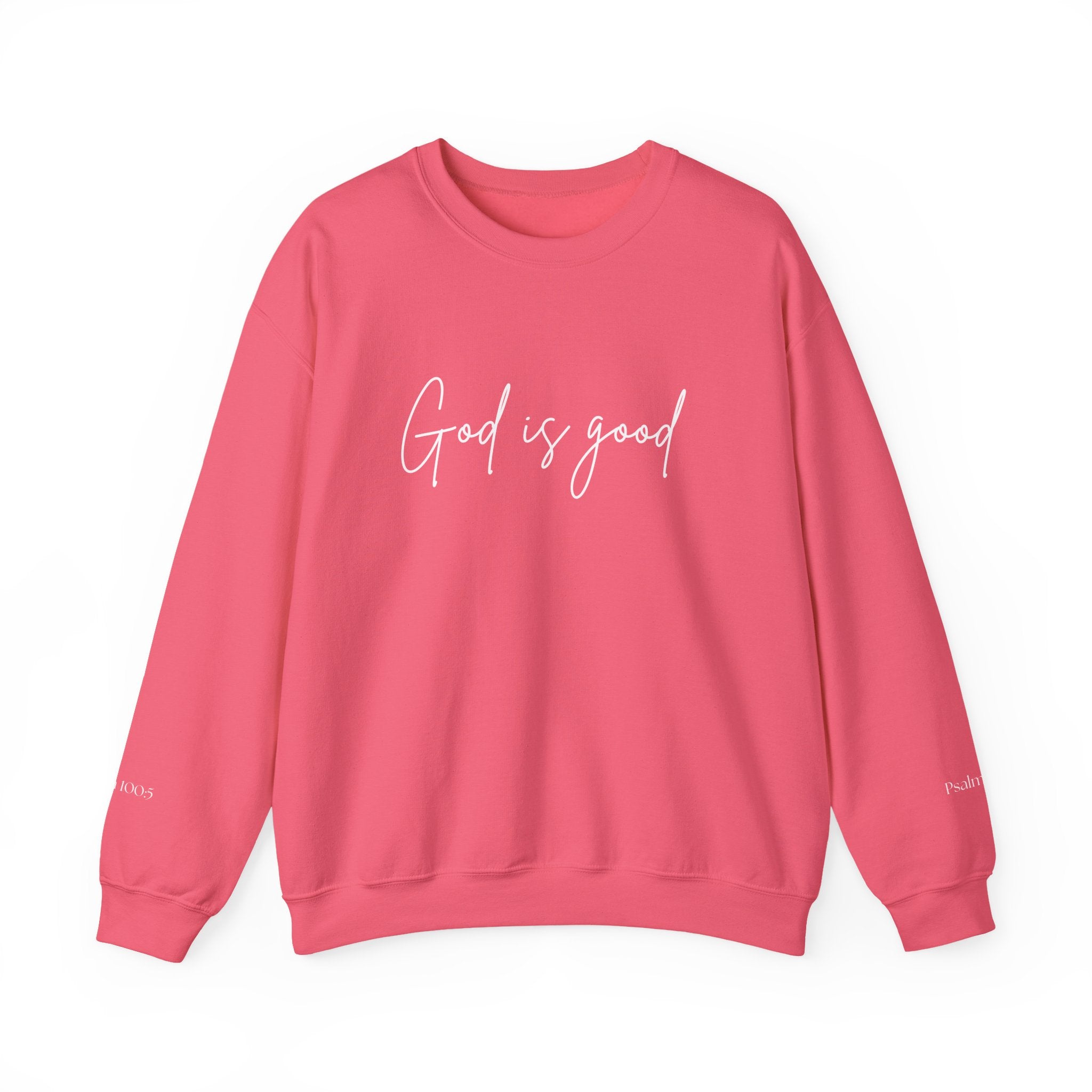 God is Good Crewneck Sweatshirt | Faith Script Pullover