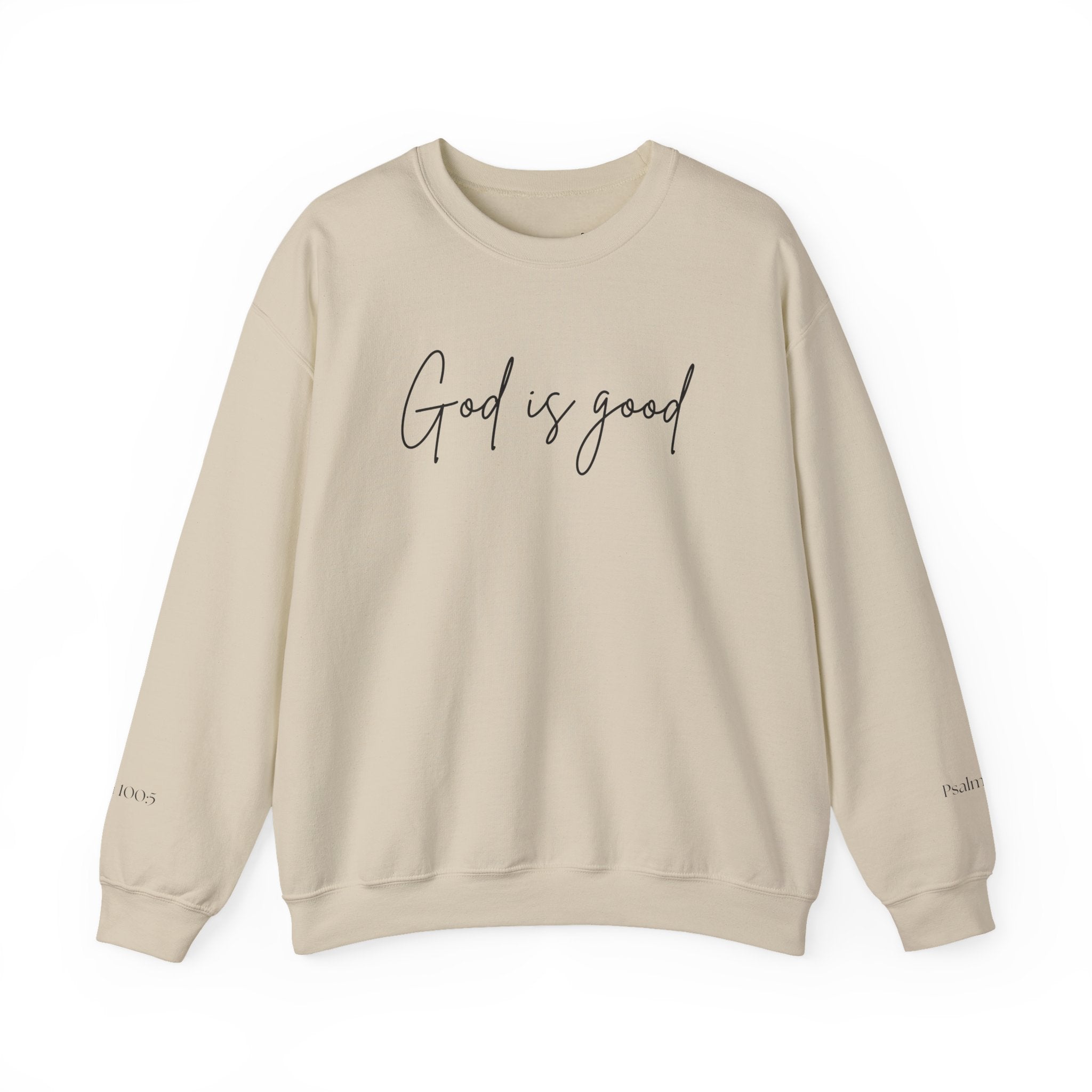 God is Good Crewneck Sweatshirt | Faith Script Pullover
