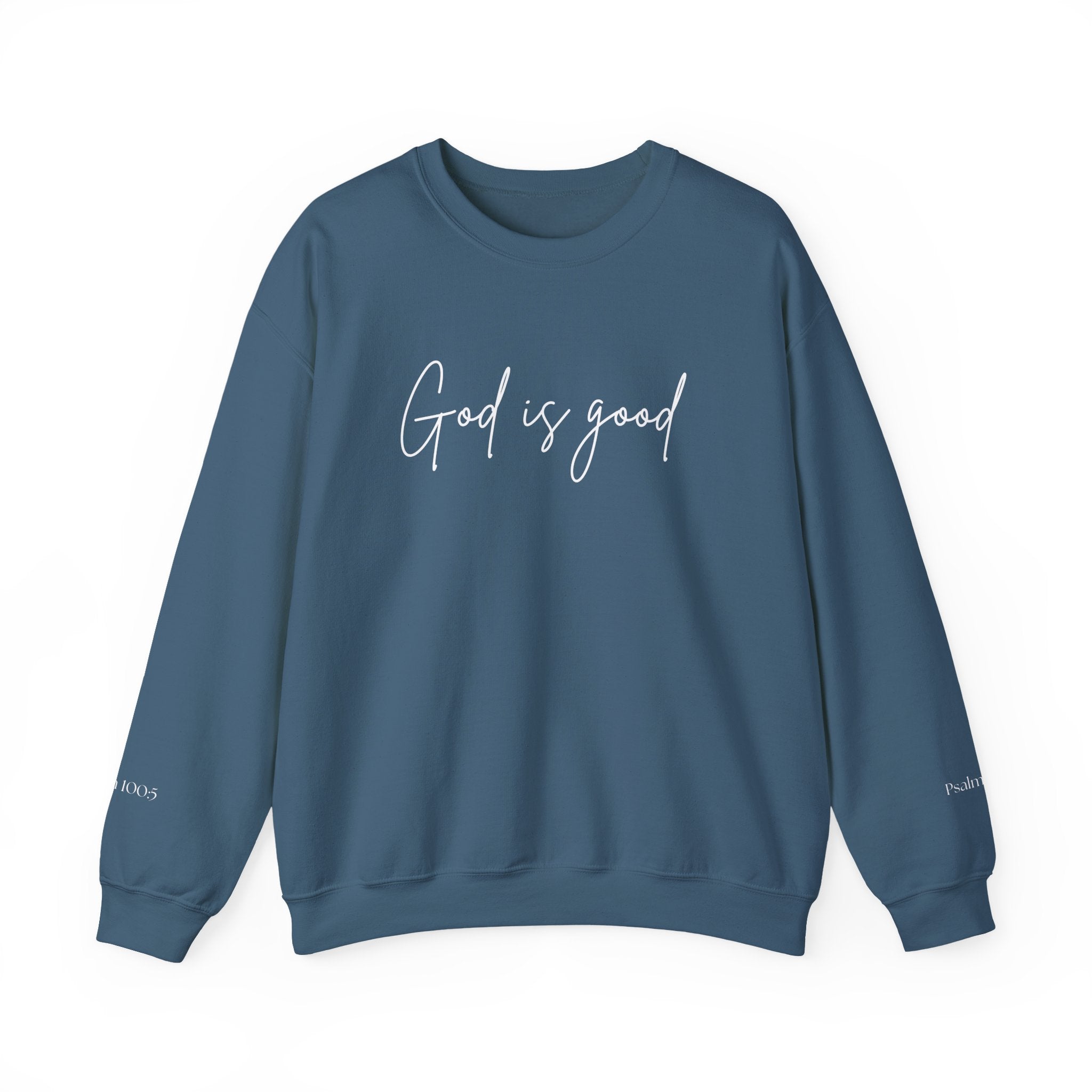 God is Good Crewneck Sweatshirt | Faith Script Pullover