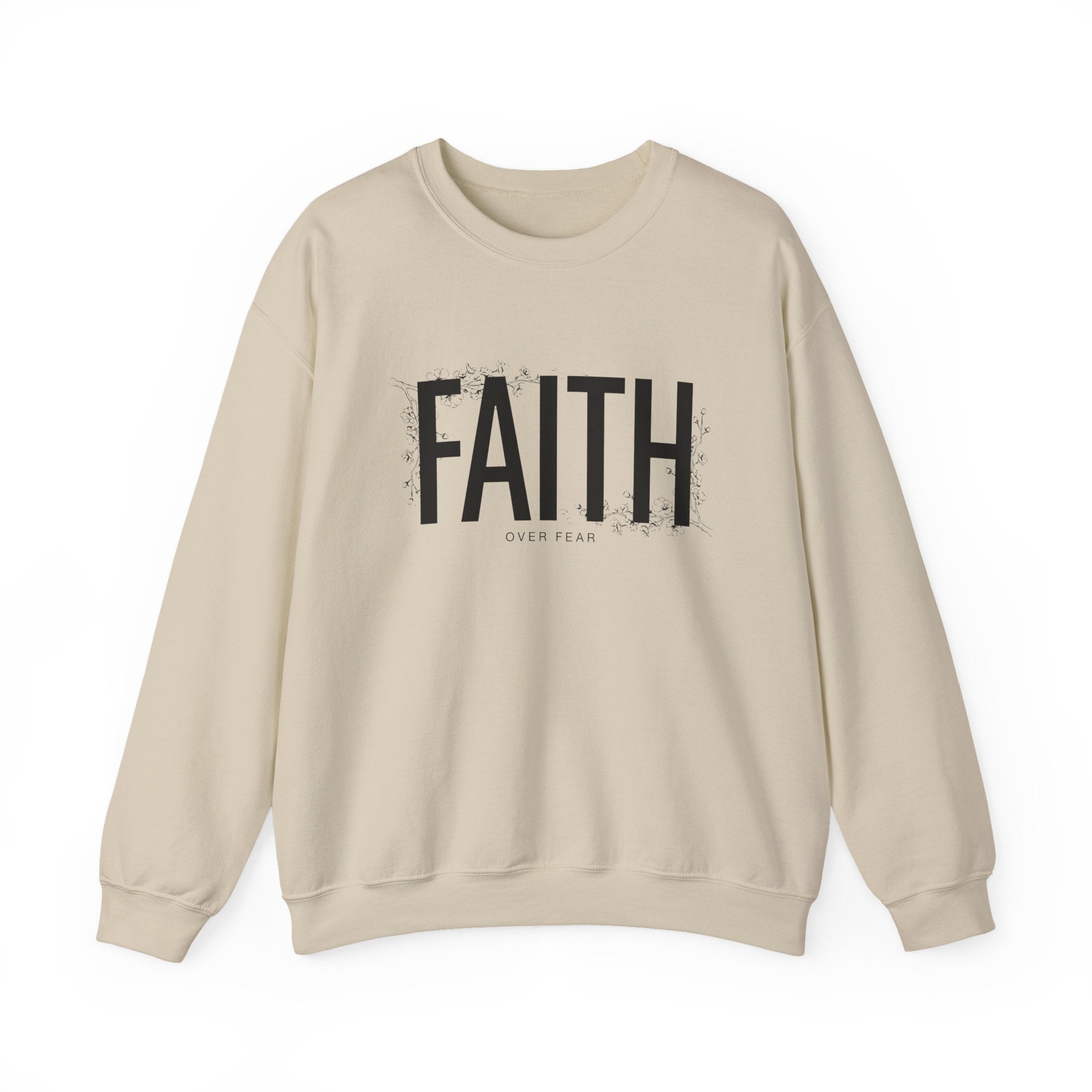 Faith Over Fear Crewneck