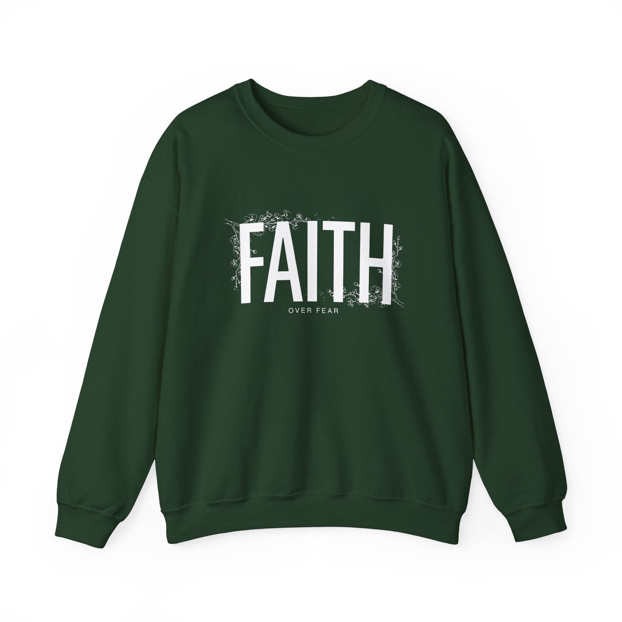 Faith Over Fear Crewneck